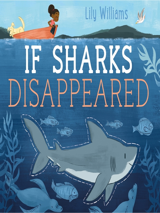 Title details for If Sharks Disappeared by Lily Williams - Wait list